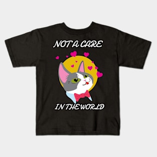 Not Care In The world Kids T-Shirt